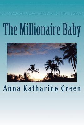 The Millionaire Baby 1