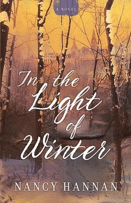 bokomslag In the Light of Winter (A Novel)