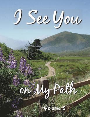 I See You On My Path - 2: Volume 2 1