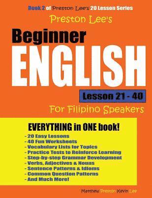bokomslag Preston Lee's Beginner English Lesson 21 - 40 For Filipino Speakers