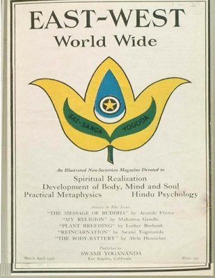 Swami Yogananda, Donald Wayne Castellano-Hoyt - East-West 1926: March - April, Häftad