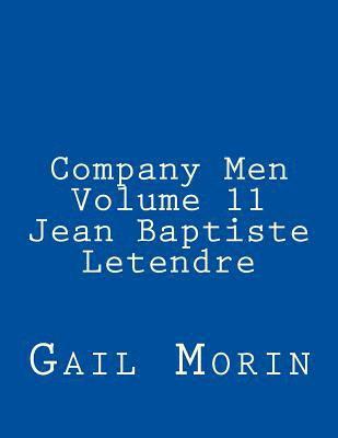 bokomslag Company Men: Volume 11 Jean Baptiste Letendre