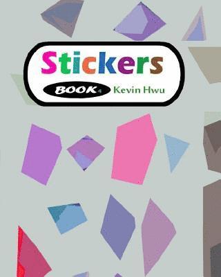 Stickers Book 4: A stickers Book For Children