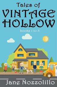 bokomslag Tales of Vintage Hollow - Books 1-5