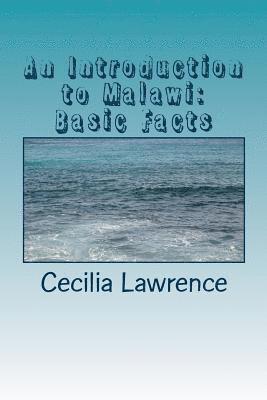 An Introduction to Malawi: Basic Facts 1