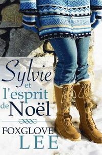 bokomslag Sylvie et l'esprit de Noël