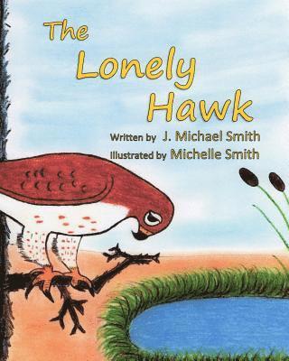 The Lonely Hawk 1