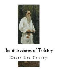 bokomslag Reminiscences of Tolstoy