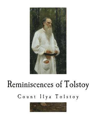 Reminiscences of Tolstoy 1