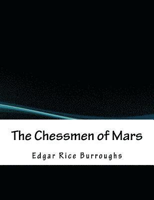 The Chessmen of Mars 1