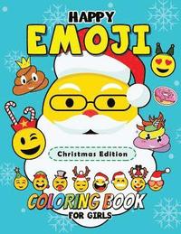 bokomslag Happy Emoji Coloring Book for Girls: Christmas Edition