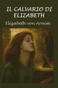 bokomslag Il calvario di Elizabeth
