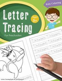 bokomslag Letter Tracing Book for Preschoolers: Letter Tracing Books for Kids Ages 3-5, Letter Tracing Workbook, Alphabet Writing Practice.Learning the easy wor