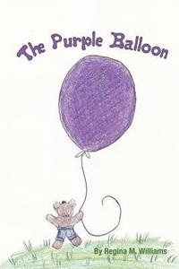 bokomslag The Purple Balloon