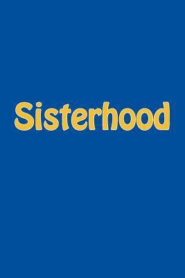 Sisterhood 1