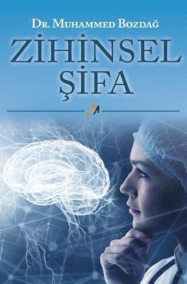 Dr Muhammed Bozdag - Zihinsel Sifa, Häftad. Tillgänglighet: Lägg i varukorg