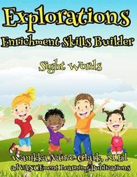 bokomslag Explorations Enrichment Sight Word Skill Builder