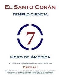 bokomslag El Santo Koran Del Templo De la Ciencia Moro de America: Holy Koran Circle Seven