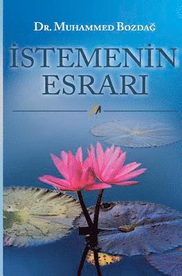 Istemenin Esrari 1