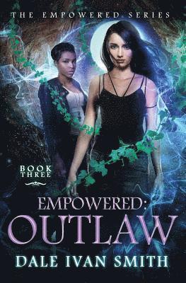 Empowered: Outlaw 1