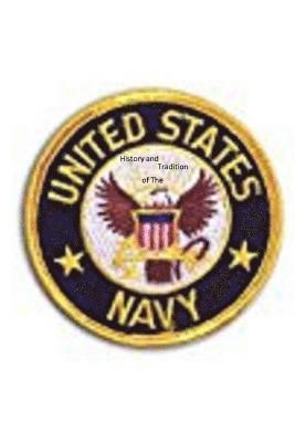 History and Tradition of United States Navy 1