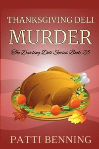 bokomslag Thanksgiving Deli Murder