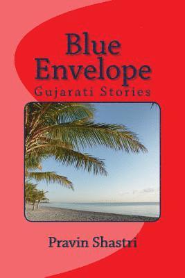 bokomslag Blue Envelope: Gujarati Stories