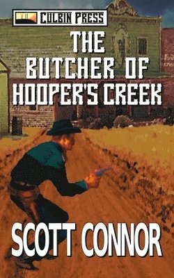 bokomslag The Butcher Of Hooper's Creek