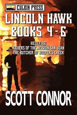 bokomslag Lincoln Hawk Series: Books 4-6