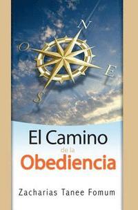 bokomslag El Camino de la Obediencia