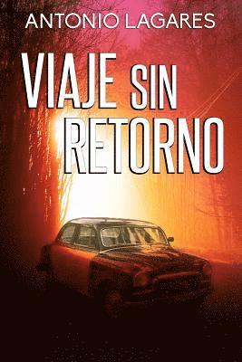 Viaje Sin Retorno 1