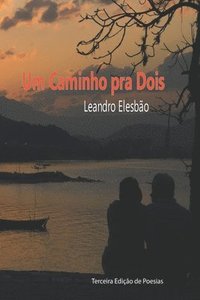 bokomslag Um Caminho Pra Dois