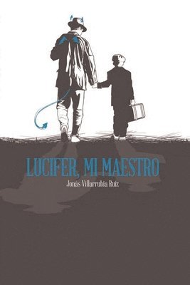 bokomslag Lucifer, Mi Maestro