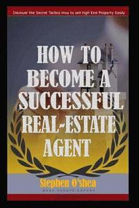 bokomslag How to become a successful real estate agent