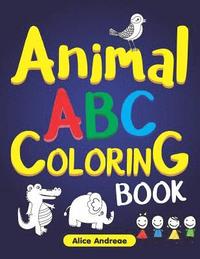 bokomslag Animal Abc Coloring Book Vol.1: Toddler