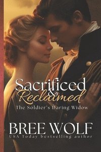 bokomslag Sacrificed   Reclaimed: The Soldier's Da