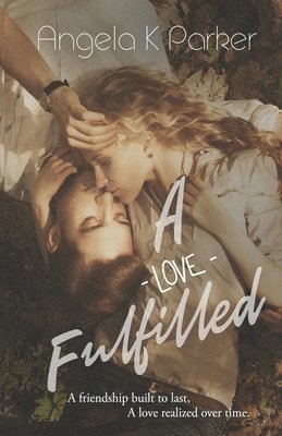 Karen Barr - A Love Fulfilled, Häftad