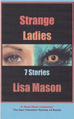 bokomslag Strange Ladies: 7 Stories