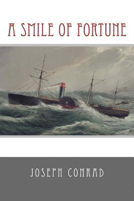 Joseph Conrad - A Smile of Fortune, Häftad