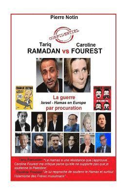 Tariq Ramadan VS Caroline Fourest: La Guerre Israel - Hamas par procuration 1