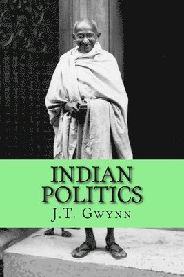 bokomslag Indian Politics: A Survey