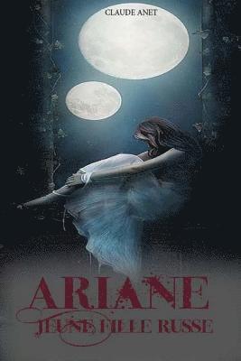 Ariane, jeune fille russe