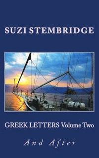 bokomslag GREEK LETTERS Volume 2: And After