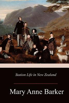 Station Life in New Zealand 1