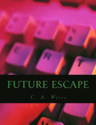 bokomslag Future Escape