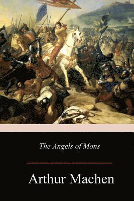 The Angels of Mons 1