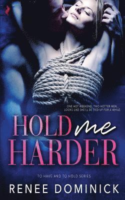 Hold Me Harder 1