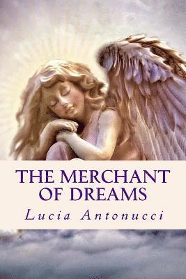 The Merchant of Dreams 1