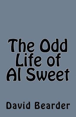The Odd Life of Al Sweet 1