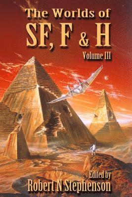 The Worlds of Science Fiction, Fantasy and Horror Vol III 1